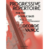 VANCE:PROGRESIVE REPERTOIRE DOUBLE BASS VOL.2 PIANO ACCOMPANIMENT