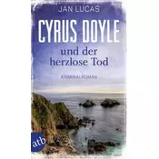 Cyrus Doyle und der herzlose Tod