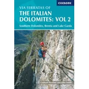 Via Ferratas of the Italian Dolomites: Vol 2