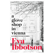 Glove Shop in Vienna and Other Stories
