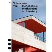 Volmanova vila - klenot ceské meziválecné architektury