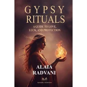 Gypsy Rituals