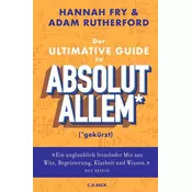 Der ultimative Guide zu absolut Allem* (*gekürzt)