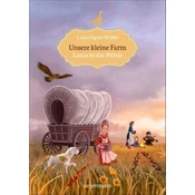 Unsere kleine Farm - Laura in der Prärie