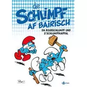 De Schlimpf af Bairisch: Da Roudschlumpf und sSchlumpfkappal