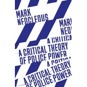 Critical Theory of Police Power
