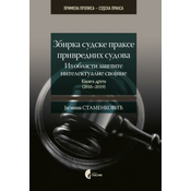 Zbirka sudske prakse privrednih sudova iz oblasti zaštite intelektualne svojine Knj. 2 (2016-2019) - Jasmina Stamenkovic