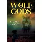 The Wolf Gods 2