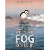 When the Fog Rolls In