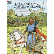 Life in a Medieval Castle Coloring Book