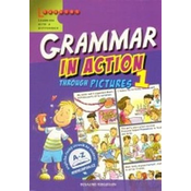 Grammar in Action Through Pictures 1