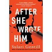 After She Wrote Him