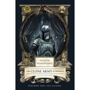 William Shakespeare's the Clone Army Attacketh: Star Wars Part the Second