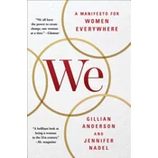 We: A Manifesto for Women Everywhere
