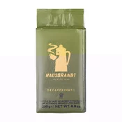 Mleta kava brez kofeina Hausbrandt Decaffeinato 250g