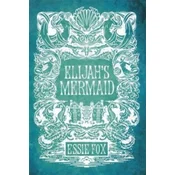 Elijahs Mermaid