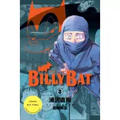 Billy Bat Volume 3