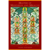 Masters of Meditation and Miracles