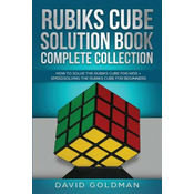WEBHIDDENBRAND Rubiks Cube Solution Book Complete Collection: How to Solve the Rubiks Cube for Kids + Speedsolving the Rubiks Cube for Beginners (Color!)