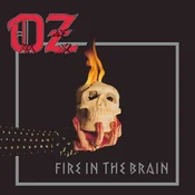Oz - Fire In The Brain (LP)