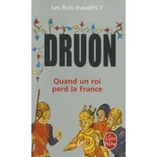 Quand Un Roi Perd La France