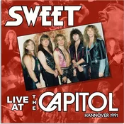 The Sweet - Live At The Capitol (Remastered) (Digipak) (CD)