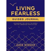 Living Fearless Guided Journal