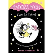 ISADORA MOON GOES TO SCH DG
