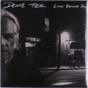 Deniz Tek - Long Before Day (Limited Edition) (LP)