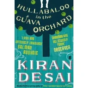Hullabaloo in the Guava Orchard