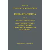 Iberia Pontificia. Vol. IV: Provincia Compostellana