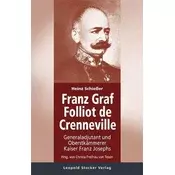 Generaladjutant und Oberstkämmerer Kaiser Franz Josephs