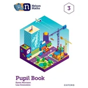 Nelson Maths: Pupil Book 3