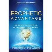 The Prophetic Advantage