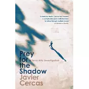 Prey for the Shadow