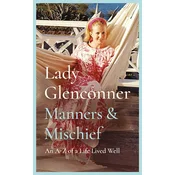 Manners and Mischief