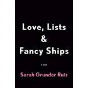 Love, Lists, And Fancy Ships