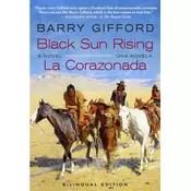 Black Sun Rising / La Corazonada