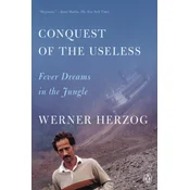 Conquest of the Useless