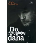 Do posljednjeg daha