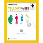 SZILVAY:YELLOW PAGES OF THE COLOUSSTRINGS VIOLIN SCHOOL 3