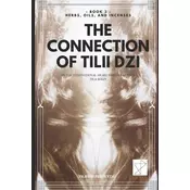 The Connection of TILII Dzi: - Book 3 - Herbs, Oils, and Incenses