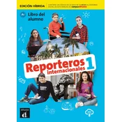 Reporteros Int. 1- Livre de l'éleve - Éd. hybride