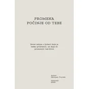 Promena pocinje od tebe