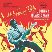 Johnny Heartsman & The Gaylarks & Eugene Blacknell - Hot House Party (LP)