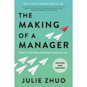 MAKING OF A MANAGER