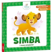 Moje pierwsze opowiastki. Simba i nowy przyjaciel