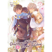 Delinquent Daddy and Tender Teacher Vol. 5: Four-Leaf Clovers