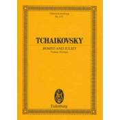 TCHAIKOVSKY:ROMEO AND JULIET OUVERTURE STUDY SCORE