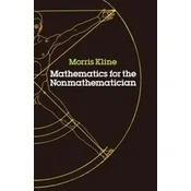 Mathematics for the Non-mathematician